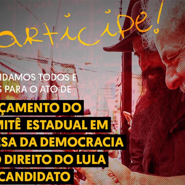 Em MS, petistas lanÃ§arÃ£o comitÃª 'em defesa do direito de Lula ser candidato' 