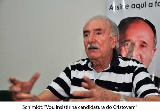 Schimidt quer Cristovam na sucessÃ£o de Dilma