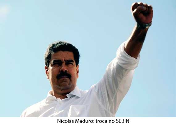 Maduro destitui Bernal do Sebin