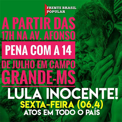Ato de apoio a Lula em Campo Grande