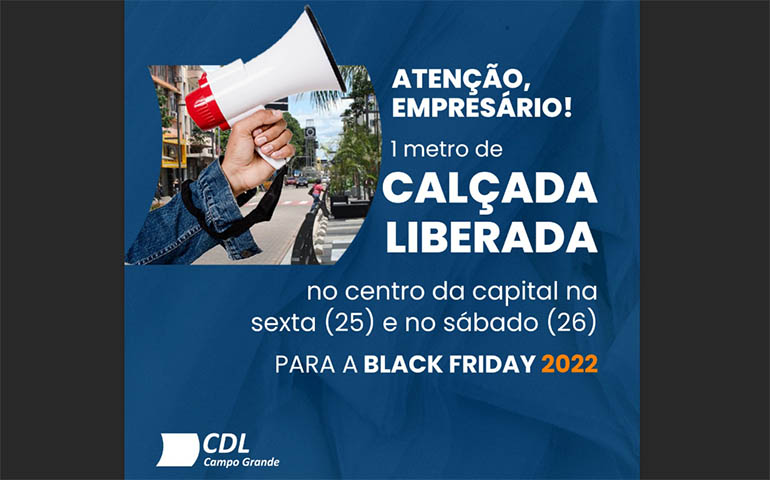 ComÃ©rcio pode usar um metro de calÃ§ada para expor produtos na Black Friday, diz CDL-CG