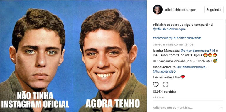 Usando seu prÃ³prio meme, Chico Buarque estreia com sucesso perfil no Instagram